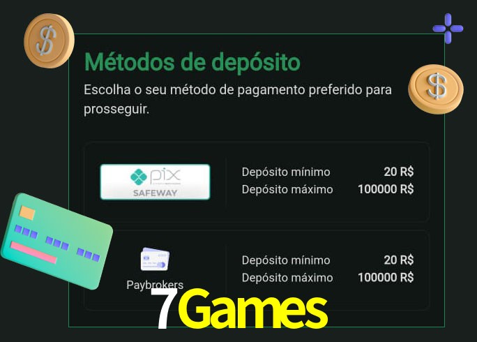 O cassino 7Games oferece uma grande variedade de métodos de pagamento